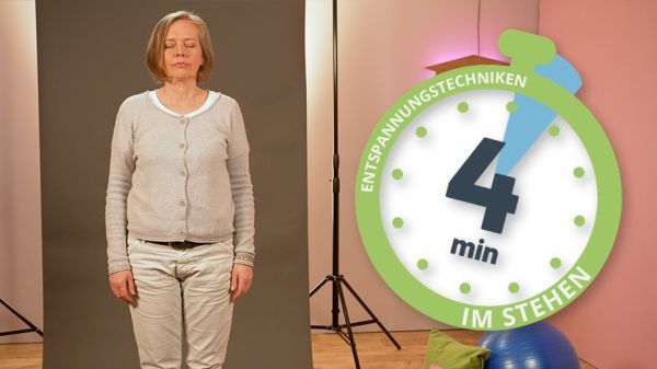 Entspannung im Stehen (4 Minuten) 